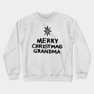 Merry Christmas Grandma Crewneck Sweatshirt